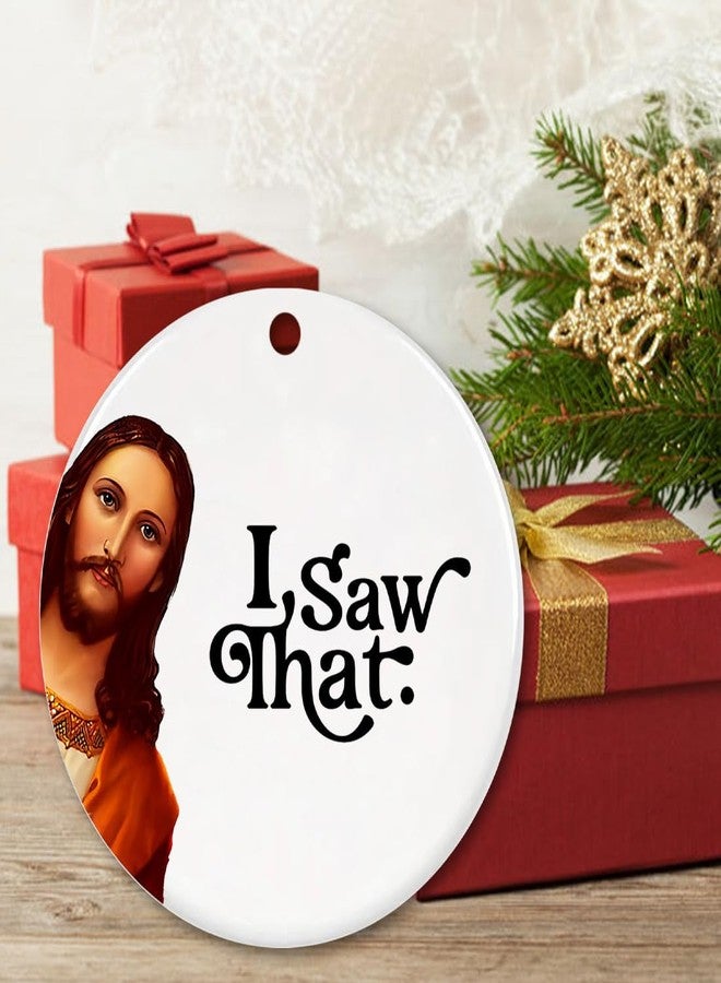 JZILU Jesus I Saw That Ornament 2025, Funny Christmas Ornaments for Adults Men Women,Funny Jesus Ornament, Unique Ornaments for Gift Exchange - Image 4